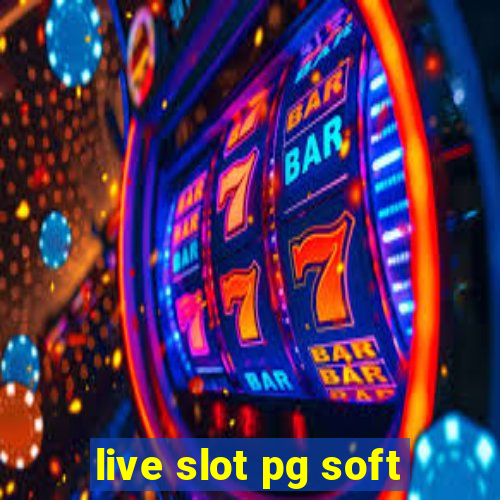 live slot pg soft